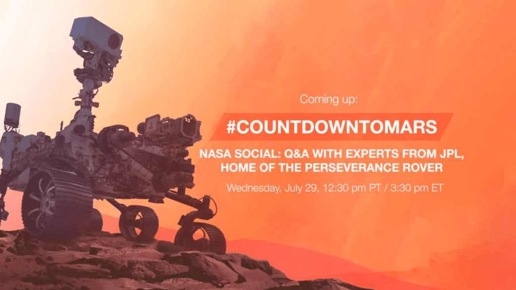 A cover poster depicting the Perseverance rover on a rocky ridge, almost in silhouette against a red-orange shaded background. White text says "Coming up: #COUNTDOWNTOMARS NASA SOCIAL: Q&A WITH EXPERTS FROM JPL, HOME OF THE PERSEVERANCE ROVER. Wednesday July 29, 12:30 pm PT / 3:30 pm ET"